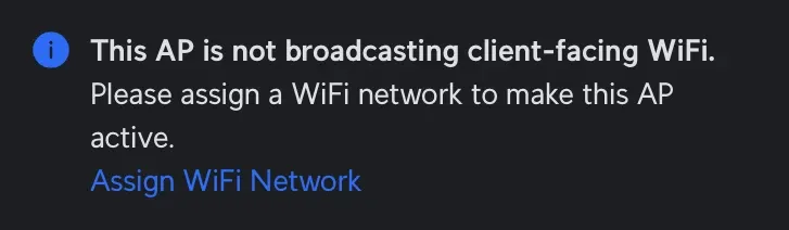 'This AP is not broadcasting client-facing WiFi' warning